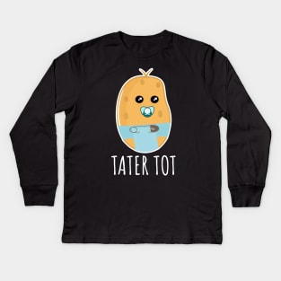 Tater Tot Kids Long Sleeve T-Shirt